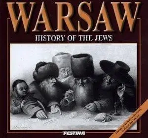 Warszawa. Historia Żydów wersja angielska - Rafał Jabłoński