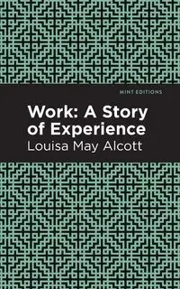 Work - Louisa May Alcott