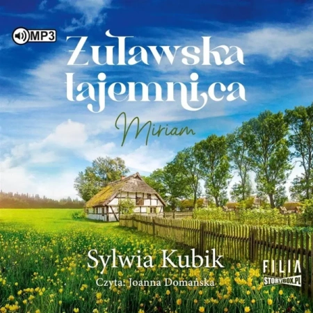 Żuławska tajemnica. Miriam audiobook - Sylwia Kubik