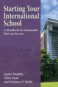 Starting Your International School - Double André