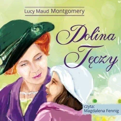 Dolina Tęczy Audiobook - Lucy Maud Montgomery