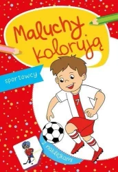 Maluchy kolorują. Sportowcy - praca zbiorowa