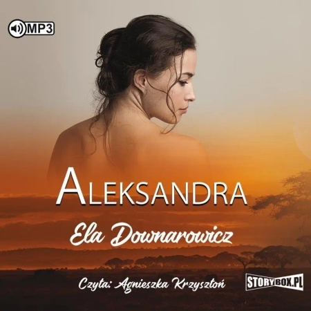 Aleksandra audiobook - Ela Downarowicz