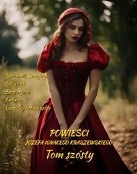 eBook Powieści Józefa Ignacego Kraszewskiego. Tom 6 - Józef Ignacy Kraszewski mobi epub
