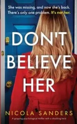 Don't Believe Her - Nicola Sanders