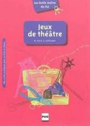 Jeux de theatre - Frdrique Treffandier, Marjolaine Pierr