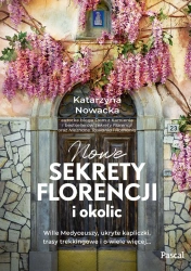 eBook Nowe sekrety Florencji i okolic - Katarzyna Nowacka epub mobi