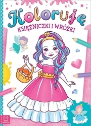 Koloruję księżniczki i wróżki - Sylwia Kajdana