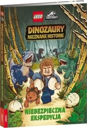 Dinozaury nieznane historie. Niebezpieczna... - Steve Behling