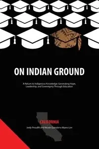 On Indian Ground - Proudfit Joely