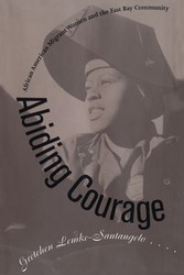 Abiding Courage - Gretchen Lemke-Santangelo