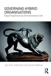 Governing Hybrid Organisations - Johanson Jan-Erik