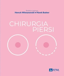 Chirurgia piersi - Henryk Witmanowski, Marek Budner