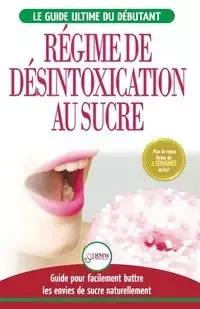 Régime de Désintoxication au Sucre - Simone Jacobs