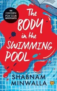 The Body in The Swimming Pool - Minwalla Shabnam