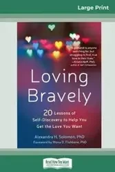 Loving Bravely - Solomon Alexandra