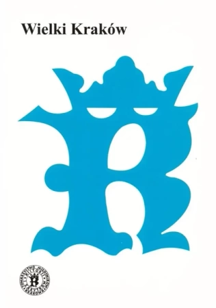 Wielki Kraków - praca zbiorowa