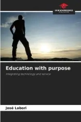 Education with purpose - Labori José