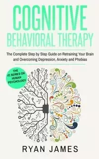 Cognitive Behavioral Therapy - James Ryan