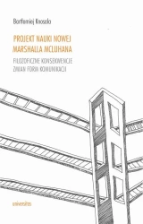 eBook Projekt nauki nowej Marshalla McLuhana - Bartłomiej Knosala epub mobi
