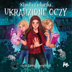 audiobook Ukradzione oczy - Klaudia Zacharska