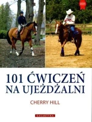 101 ćwiczeń na ujeżdżalni - Cherry Hill