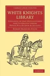 White Knights Library - Robert Evans Harding
