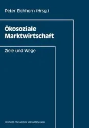 Ökosoziale Marktwirtschaft - Peter Eichhorn