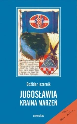 eBook Jugosławia kraina marzeń - Božidar Jezernik mobi epub