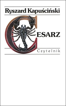 Cesarz w.2025 - Ryszard Kapuściński