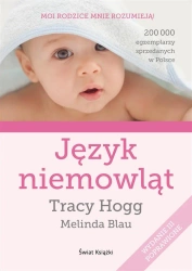 Język niemowląt - Tracy Hogg, Melinda Blau, Marek Czekański