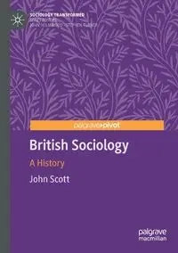 British Sociology - Scott John