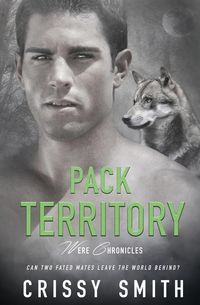 Pack Territory - Crissy Smith