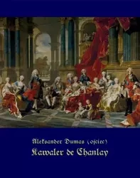 eBook Kawaler de Chanlay - Aleksander Dumas (ojciec) epub mobi