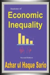 Anatomy of Economic Inequality Second Edition - Sario Azhar ul Haque