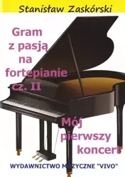 Gram z pasją na fortepianie cz.2 - Stanisław Zaskórski