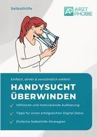 Handysucht überwinden - Wiesmeier Matthias