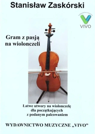 Gram z pasją na wiolonczeli w.2022 - Stanisław Zaskórski