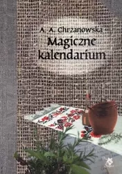 Magiczne kalendarium - Alla Alicja Chrzanowska