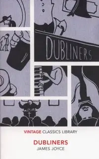 Dubliners - Joyce James