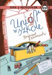 Upiór w szkole - Krzysztof Kochański, Anna Oparkowska