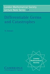 Differentiable Germs and Catastrophes - Brocker Theodor