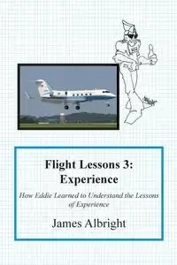Flight Lessons 3 - James Albright A