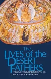 Lives of the Desert Fathers - Ward Benedicta