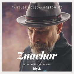 audiobook Znachor - Tadeusz Dołęga-Mostowicz
