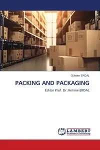 PACKING AND PACKAGING - ERDAL Gültekin