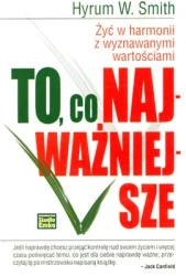 To co najważniejsze - Hyrum W. Smith