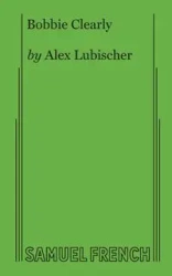 Bobbie Clearly - Alex Lubischer