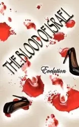 The Blood of Israel - Evelution