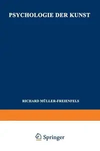 Psychologie Der Kunst - Richard Muller-Freienfels